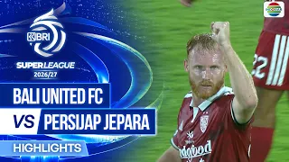 Bali United FC vs PERSIJAP Jepara - Highlights | BRI Super League 2026/27
