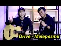 Download Lagu Drive - Melepasmu (Cover Version) By Chandra \u0026 Made
