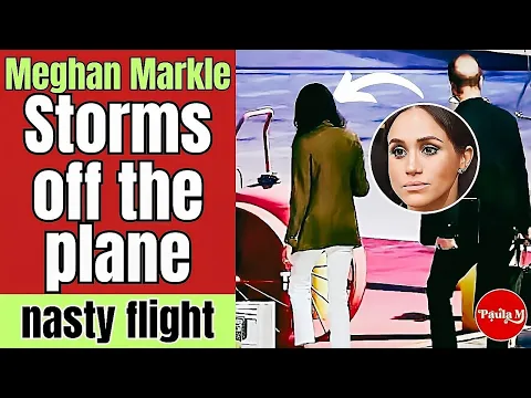 Download MP3 Meghan’s Angry OUTBURST Witnessed During Flight Home 😳
