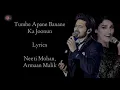 Tumhe Apna Banane Ka Lyrics | Armaan Malik | Neeti M | Amaal Malik | Hate Story 3 Song | RB Lyrics