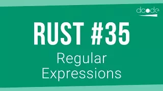 Rust Programming Tutorial - Regular Expressions Regex