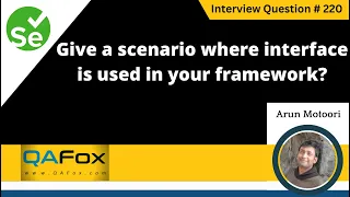 Give a scenario where interface is used in your framework Selenium Interview Question