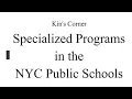 Specialized Programs in the NYC DOE