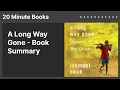 A Long Way Gone - Book Summary