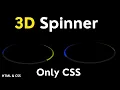 COOL 3D Spinner Using CSS CSS Spin Loader in HTML CSS CSS Animation Tutorial