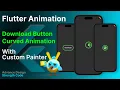 Flutter Animation Download button animation Curved animation Speed Code