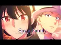 Download Lagu Spy x Family「 AMV 」Love You Like A Love Song