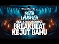 Lagu 🎵 Mixtape Vol 2 | Noza Lavenza | BREAKBEAT BKB VS Indobounce 🔥