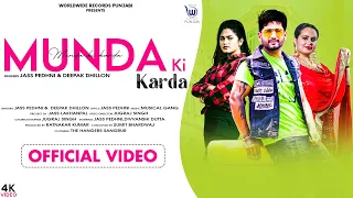 MUNDA KI KARDA by JASS PEDHNI & DEEPAK DHILLON | LATEST PUNJABI SONG 2020