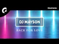 Download Lagu DJ Mayson - Wanna Get