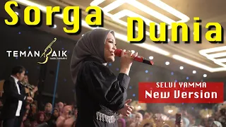 Download Selfi Yamma - Sorga Dunia new version  |  Live Perform feat Temanbaik Musictainment MP3