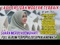 Download Lagu Qasidah modern terbaik full album terpopuler sepanjang masa merdu adem dihati @qasidahbintangpantura
