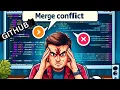 Master Git Conflict Resolution Your Ultimate Guide For Developers On Github Series 4