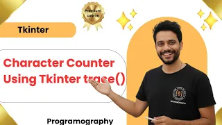 Tkinter trace Method ll Real - Time Character Counter