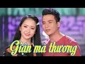 Lagu Giận Mà Thương - Lê Sang \u0026 Kim Chi [MV HD]