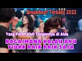 Download Lagu Remix Bagaimana Kalau Aku Tidak Baik baik Saja || Baper Abis (Cw Remix Jalanan)