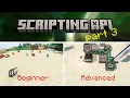 Scripting API Tutorial - Beginner to Advanced E03
