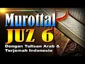 Download Lagu Murottal Merdu Juz 6 Syeikh Abdul Fattah Barakat dengan Terjemah Indonesia