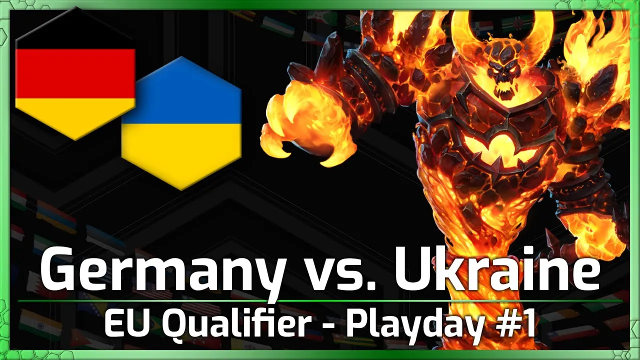 Germany vs. Ukraine - Nations Cup Qualifier - Heroes of the Storm