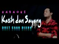 Download Lagu KASIH DAN SAYANG Karaoke Duet Cowok || CaAn Dixon