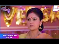Lagu Sasural Simar Ka 2 | Full Episode Ep. 15 | Indu is perturbed! | Colors TV