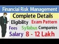 Financial Risk Management l FRM Course Details l Eligibility l Salary l Exam l