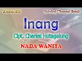 Download Lagu INANG ll KARAOKE BATAK ll EMILLIA CONTESSA ll NADA WANITA C=DO