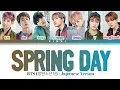 Lagu [BTS] 'Spring Day' (Japanese Verson) Color Coded Lyrics Kan/Rom/Eng