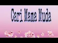 Lagu Cari Mama Muda (tiktok)