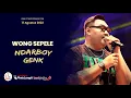 Download Lagu NDARBOY GENK - WONG SEPELE (Live Performance at Pintu Langit Pasuruan)