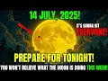 Download Lagu 🚨MUST See This WARNING After FULL MOON!🌕URGENT Moon Warnings For THIRD Week of July 2025!🌟14 JULY