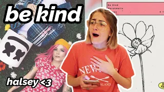 be kind - halsey and Marshmellow ✰ REACTION