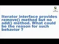 Iterator interface did not have add method What could be the reason for such behavior