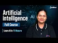 Artificial Intelligence Full Course 2026 AI Full Course Intellipaat
