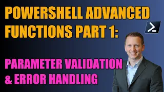 Become a PowerShell Master Writing Advanced Functions Part 1