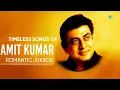 Download Lagu Timeless Songs of Amit Kumar | Birthday Special | Romantic Jukebox | Palkon Ke Tale