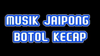 Download MUSIK JAIPONG BOTOL KECAP MP3