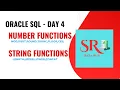 Day - 4 Oracle SQL Number Functions and String Functions ROUND TRUNC UPPER LOWER LENGTH