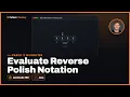 Evaluate Reverse Polish Notation - LeetCode 150 Stack Simulation Parsing Java