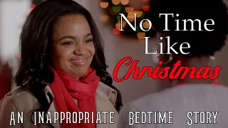 no time like christmas comedy recap
