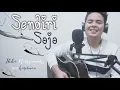 Download Lagu Sendiri Saja Ikke Nurjanah - Sam Hasibuan Cover [Lirik]
