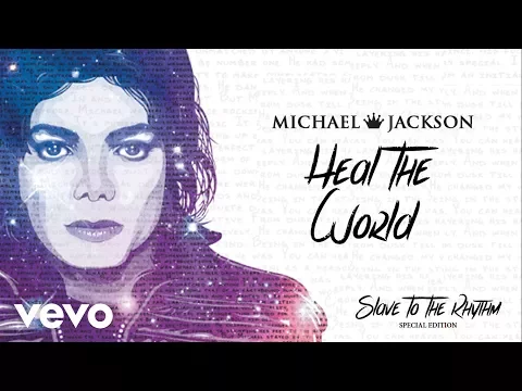 Download MP3 Michael Jackson - Heal The World (Official Audio) Special Edition Album