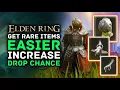 Elden Ring - Get Rare Items EASIER Increase Drop Chance Item Discovery Silver Scarab Farm Tips