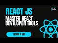 Master React Developer Tools Debug Like a Pro in 2025