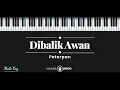 Download Lagu Di Balik Awan - Peterpan / NOAH (KARAOKE PIANO - MALE KEY)