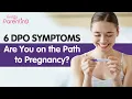 Pregnancy Signs Symptoms at 6 Days Past Ovulation