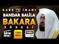 Download Lagu Bakara Suresi | Bandar Balila | English subtitle is available