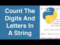 Count The Digits And Letters In A String Python Example