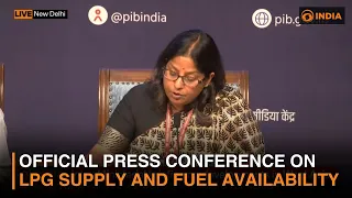 official press conference on lpg supply and fuel availability dd india
