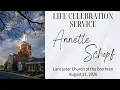 Annette Schopf Life Celebration Service Aug 21 2026 Lancaster Church of the Brethren